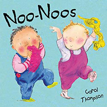 Book cover of Noo-Noos by Carol Thompson